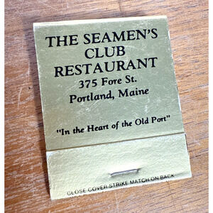 The Seamen’s Club Restaurant Matchbook Portland Maine 375 Fore St Unstruck ME